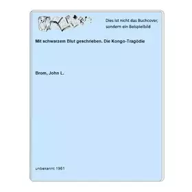 Couverture du produit · Mit schwarzem Blut geschrieben. Die Kongo-Tragödie
