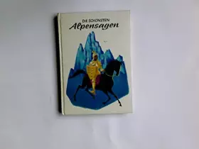 Couverture du produit · Die schönsten Alpensagen
