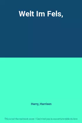 Couverture du produit · Welt Im Fels,