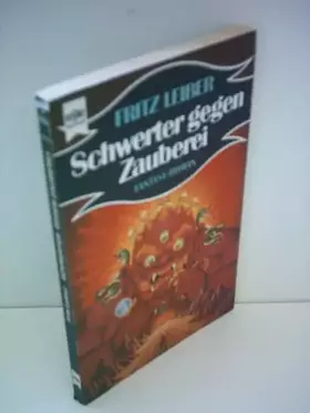 Couverture du produit · Fritz Leiber: Schwerter gegen Zauberei
