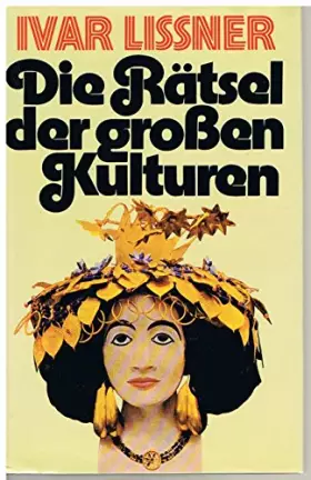 Couverture du produit · Die Rätsel der großen Kulturen