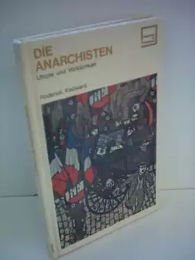 Couverture du produit · Die Anarchisten Utopie und Wirklichkeit