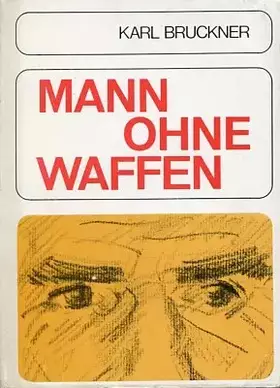 Couverture du produit · Mann ohne Waffen.