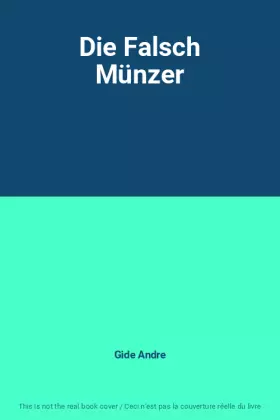 Couverture du produit · Die Falsch Münzer