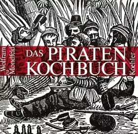 Couverture du produit · Das Piratenkochbuch.