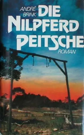 Couverture du produit · Die Nilpferd Peitsche