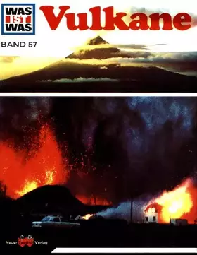 Couverture du produit · Was ist was, Band 57: Vulkane