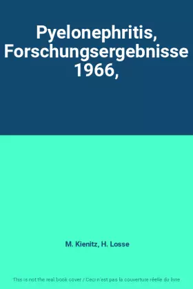 Couverture du produit · Pyelonephritis, Forschungsergebnisse 1966,