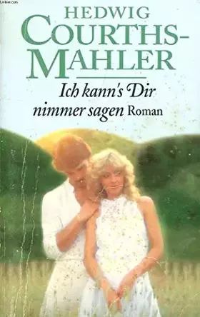 Couverture du produit · Ich kann´s Dir nimmer sagen