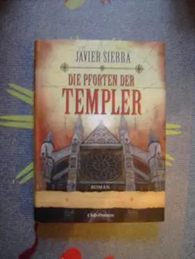 Couverture du produit · Die Pforten der Templer. Roman