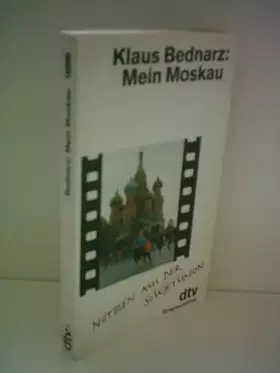 Couverture du produit · Mein Moskau - Notizen aus der Sowjetunion