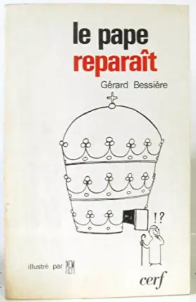 Couverture du produit · LE PAPE REPARAIT.
