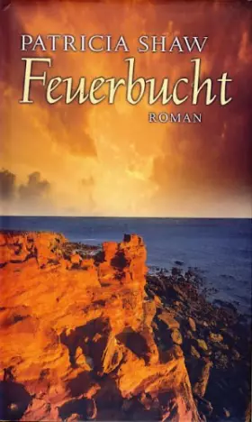 Couverture du produit · Feuerbucht : Roman.