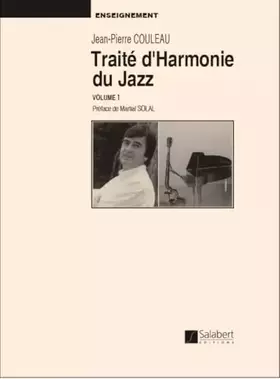Couverture du produit · Traité d'harmonie jazz Volume 1 - Education Musicale