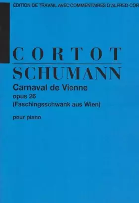 Couverture du produit · Carnaval de Vienne Op.26 (Cortot) - Piano