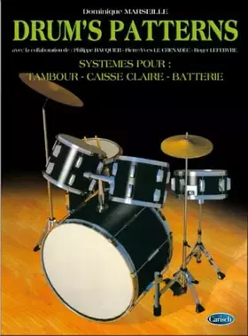 Couverture du produit · Marseille Dominique Drum'S Patterns Drums Book French.