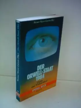 Couverture du produit · Der Orwell-Staat 1984 - Vision und Wirklichkeit