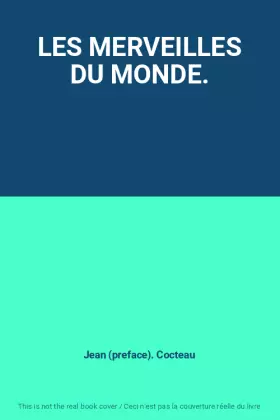 Couverture du produit · LES MERVEILLES DU MONDE.