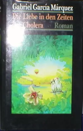 Couverture du produit · Die Liebe in Zeiten der Cholera
