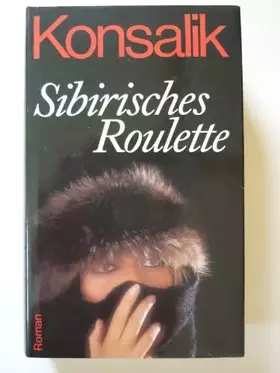 Couverture du produit · Sibirisches Roulette - Kriminalroman