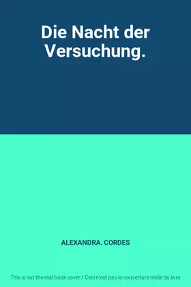 Couverture du produit · Die Nacht der Versuchung.