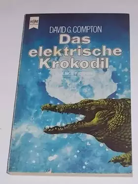 Couverture du produit · Das elektrische Krokodil