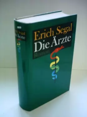 Couverture du produit · Erich Segal: Die Ärzte