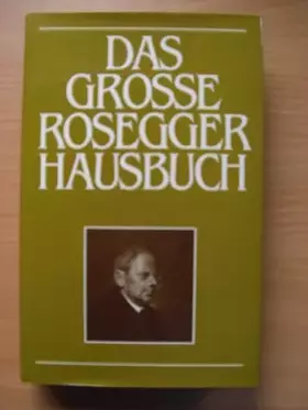 Couverture du produit · Das grosse Rosegger Hausbuch