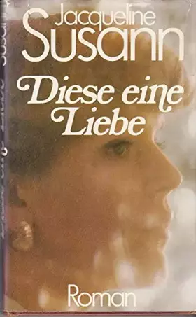 Couverture du produit · Diese eine Liebe / Roman