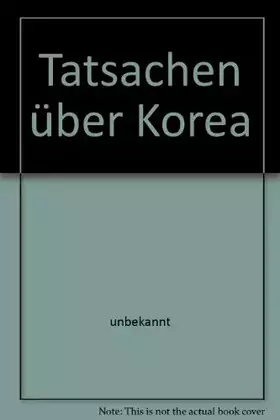 Couverture du produit · Tatsachen über Korea