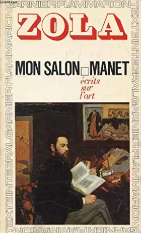Couverture du produit · MON SALON.MANET.ECRITS SUR L'ART