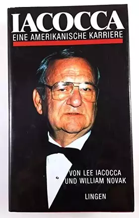 Couverture du produit · Iacocca - Eine amerikanische Karriere