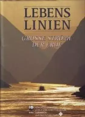 Couverture du produit · Lebenslinien Grosse Ströme der Erde