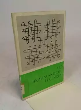 Couverture du produit · Altbrahmanische Legenden.