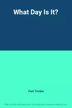Couverture du produit · What Day Is It?