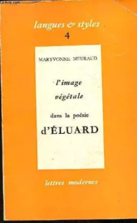 Couverture du produit · L'image Vegetale dans le Poesie D'eluard