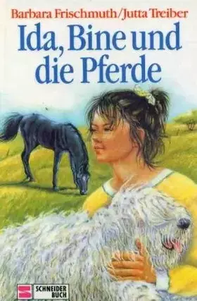 Couverture du produit · Ida, Bine und die Pferde.