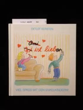 Couverture du produit · Viel Spass mit den Enkelkindern !. 2. Auflage.