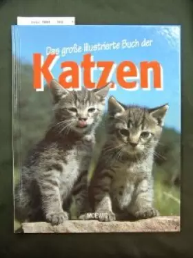Couverture du produit · Das große illustrierte Buch der Katzen.
