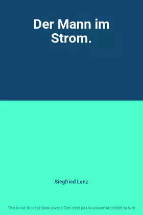 Couverture du produit · Der Mann im Strom.