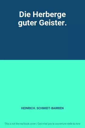 Couverture du produit · Die Herberge guter Geister.