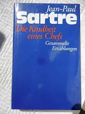 Couverture du produit · Die Kindheit eines Chefs. Erzählungen.