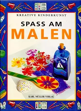 Couverture du produit · Spass am Malen (Kreative Kinderkunst)