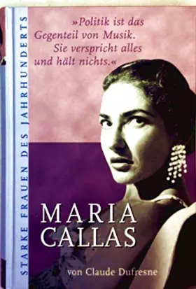 Couverture du produit · Maria Callas - Claude Dufresne