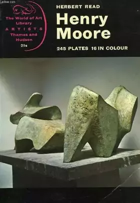 Couverture du produit · HENRY MOORE, A STUDY OF HIS LIFE AND WORK