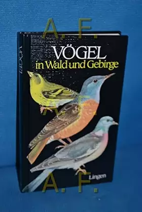 Couverture du produit · Vögel in Wald und Gebirge.