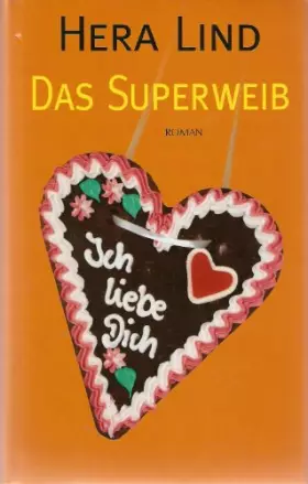 Couverture du produit · Das Superweib Roman