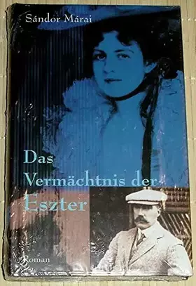 Couverture du produit · Das Vermächtnis der Eszter Roamn