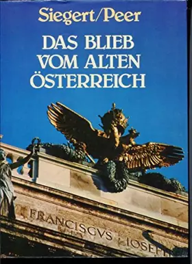 Couverture du produit · Das blieb vom alten Österreich