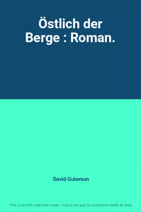 Couverture du produit · Östlich der Berge : Roman.